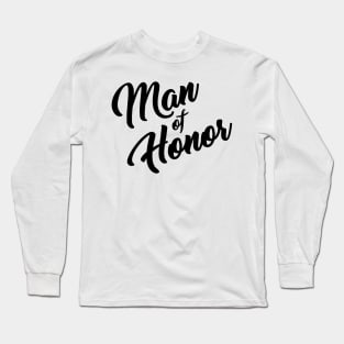 Man of Honor Long Sleeve T-Shirt